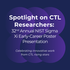 CTL at NIST Sigma Xi Early-Career Poster Presentation